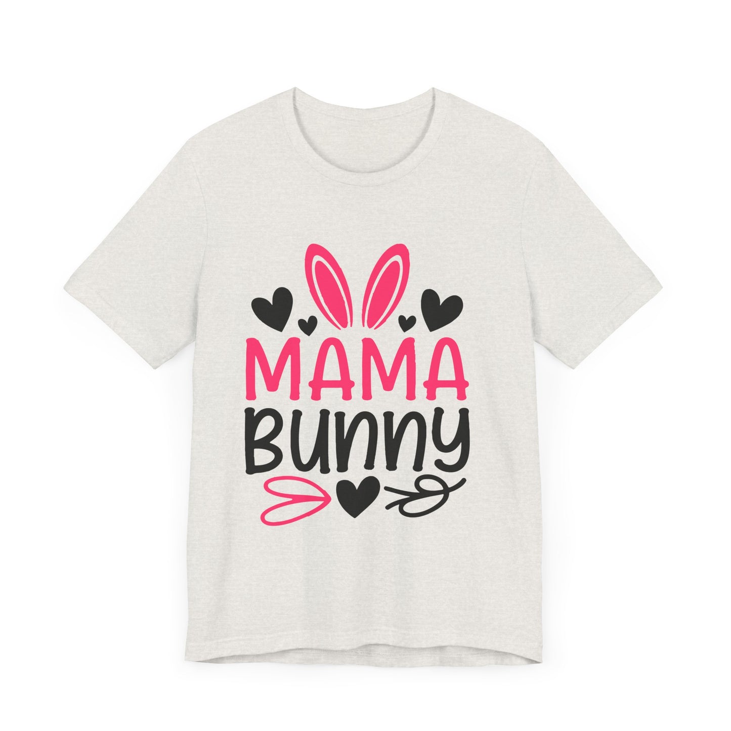 Mama Bunny Unisex Jersey Short Sleeve Tee - Perfect for Moms & Easter Celebrations