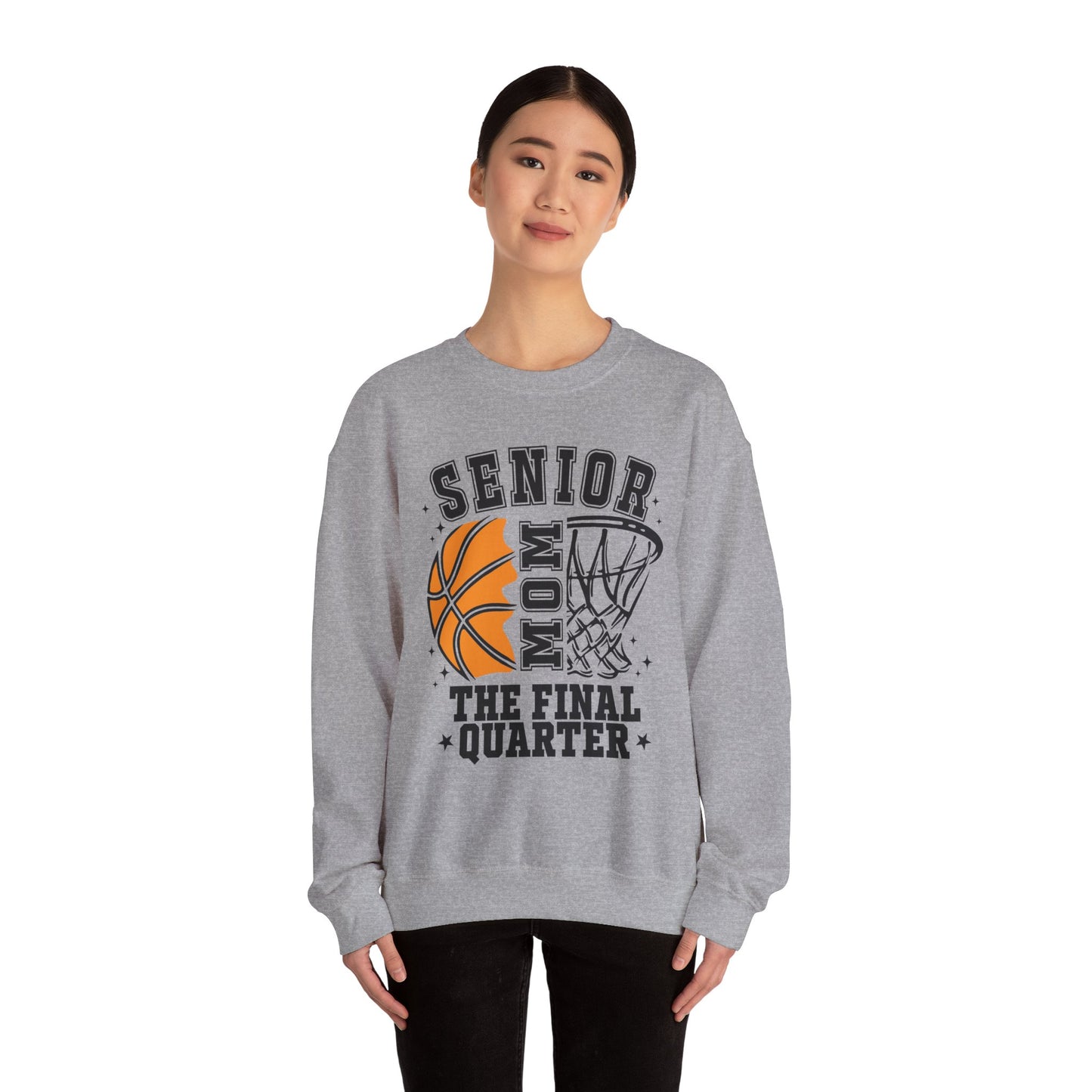 Senior Mom Basketball Crewneck Sweatshirt - The Final Quarter