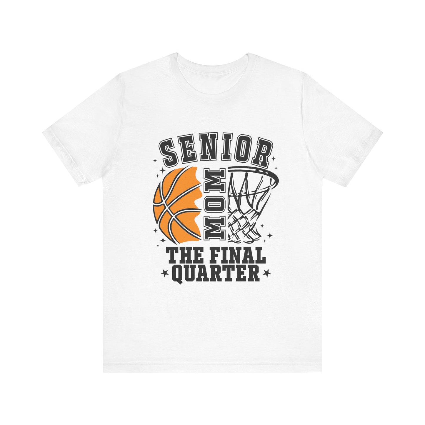 Senior Mom Basketball Tee - The Final Quarter