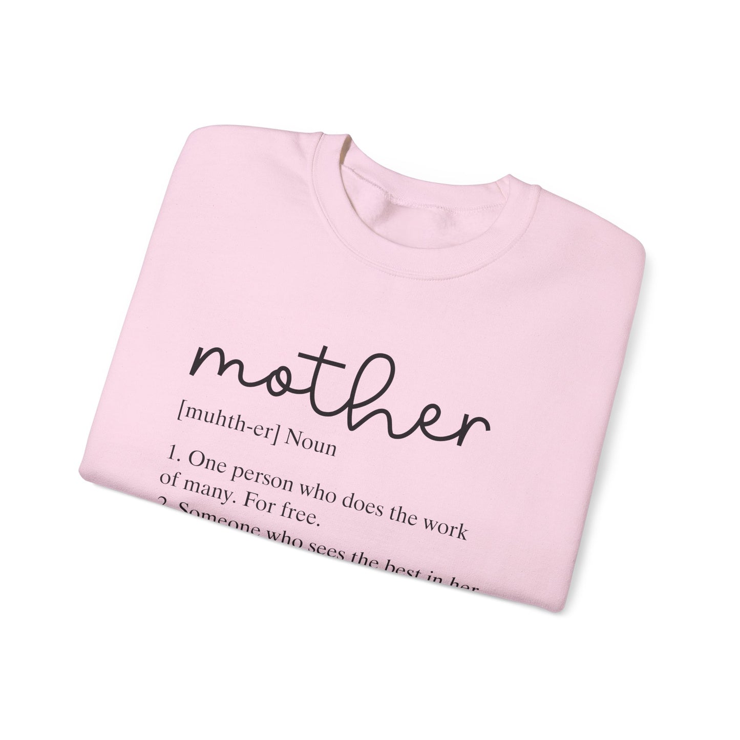 Mother Definition Unisex Crewneck Sweatshirt | Gift for Moms | Cozy & Heartfelt Apparel