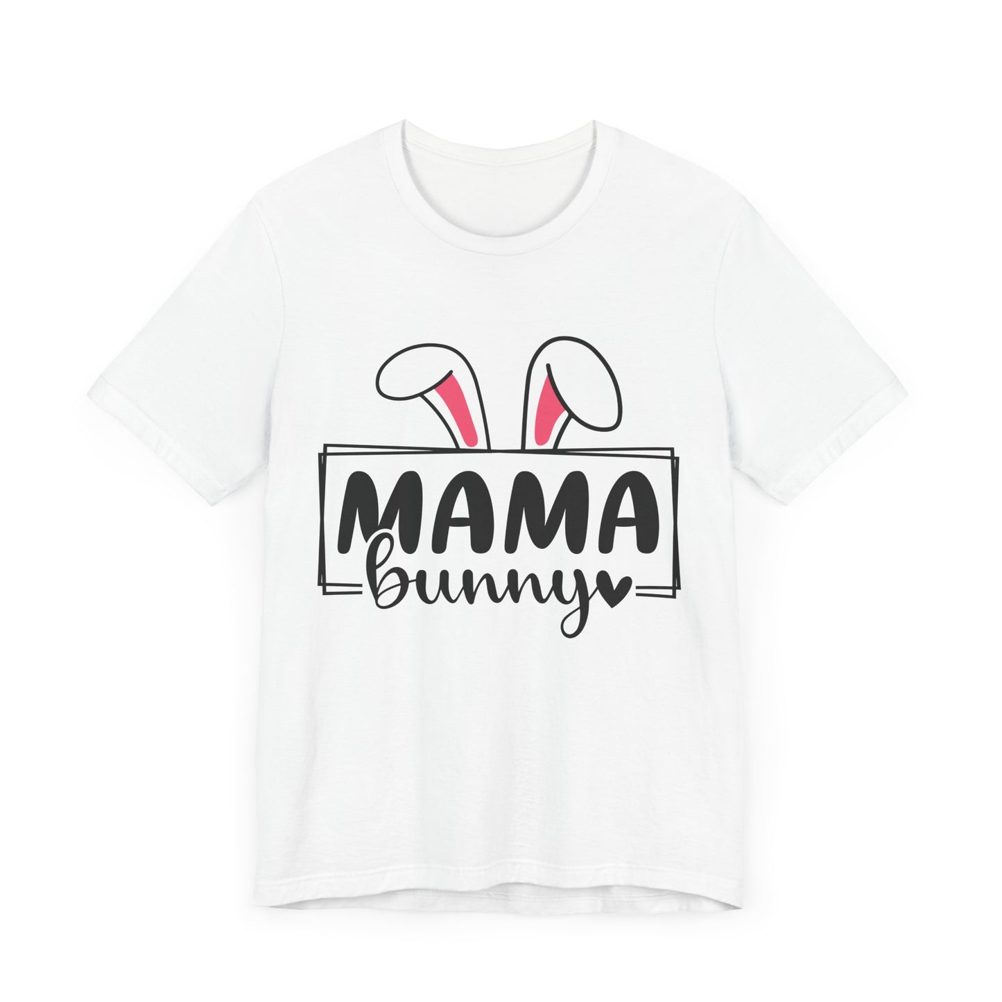 Mama Bunny Unisex Short Sleeve Tee - Perfect for Easter Celebrations