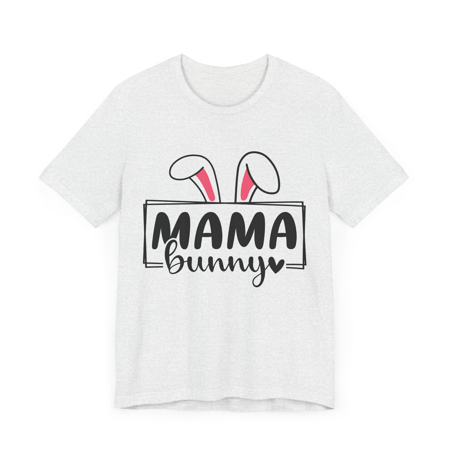 Mama Bunny Unisex Short Sleeve Tee - Perfect for Easter Celebrations