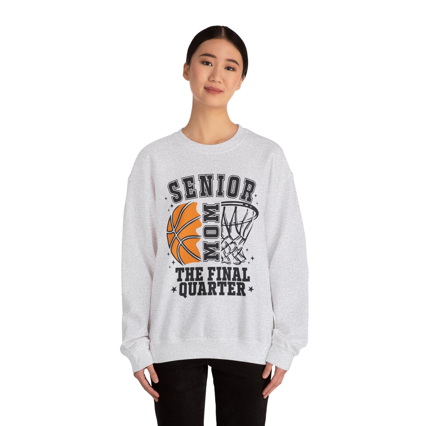 Senior Mom Basketball Crewneck Sweatshirt - The Final Quarter