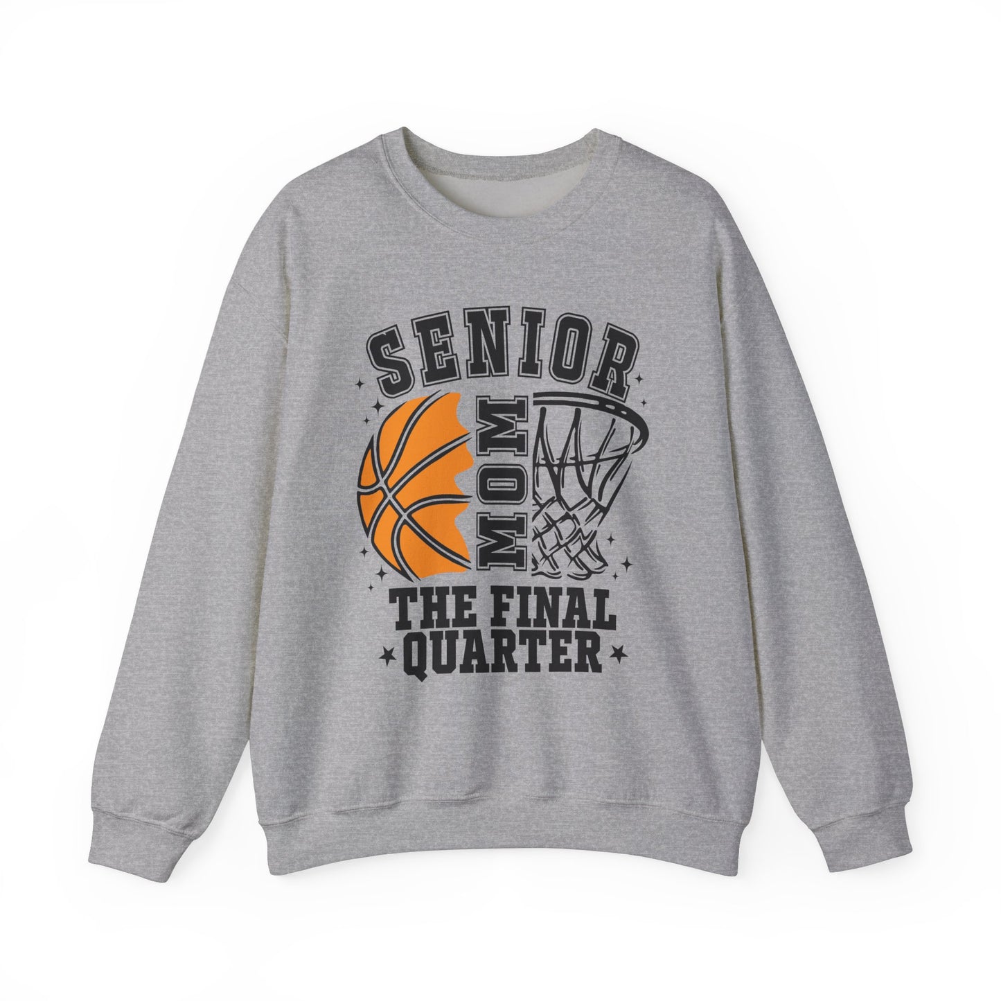 Senior Mom Basketball Crewneck Sweatshirt - The Final Quarter