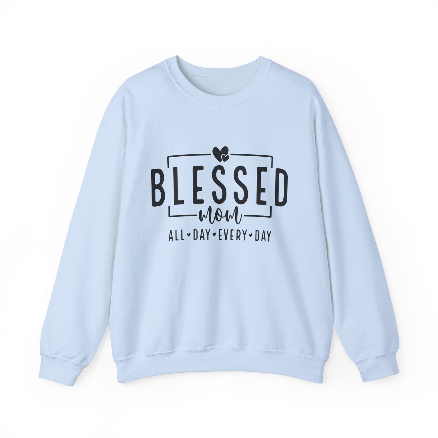 Blessed Mom Unisex Heavy Blend™ Crewneck Sweatshirt - All Day Everyday