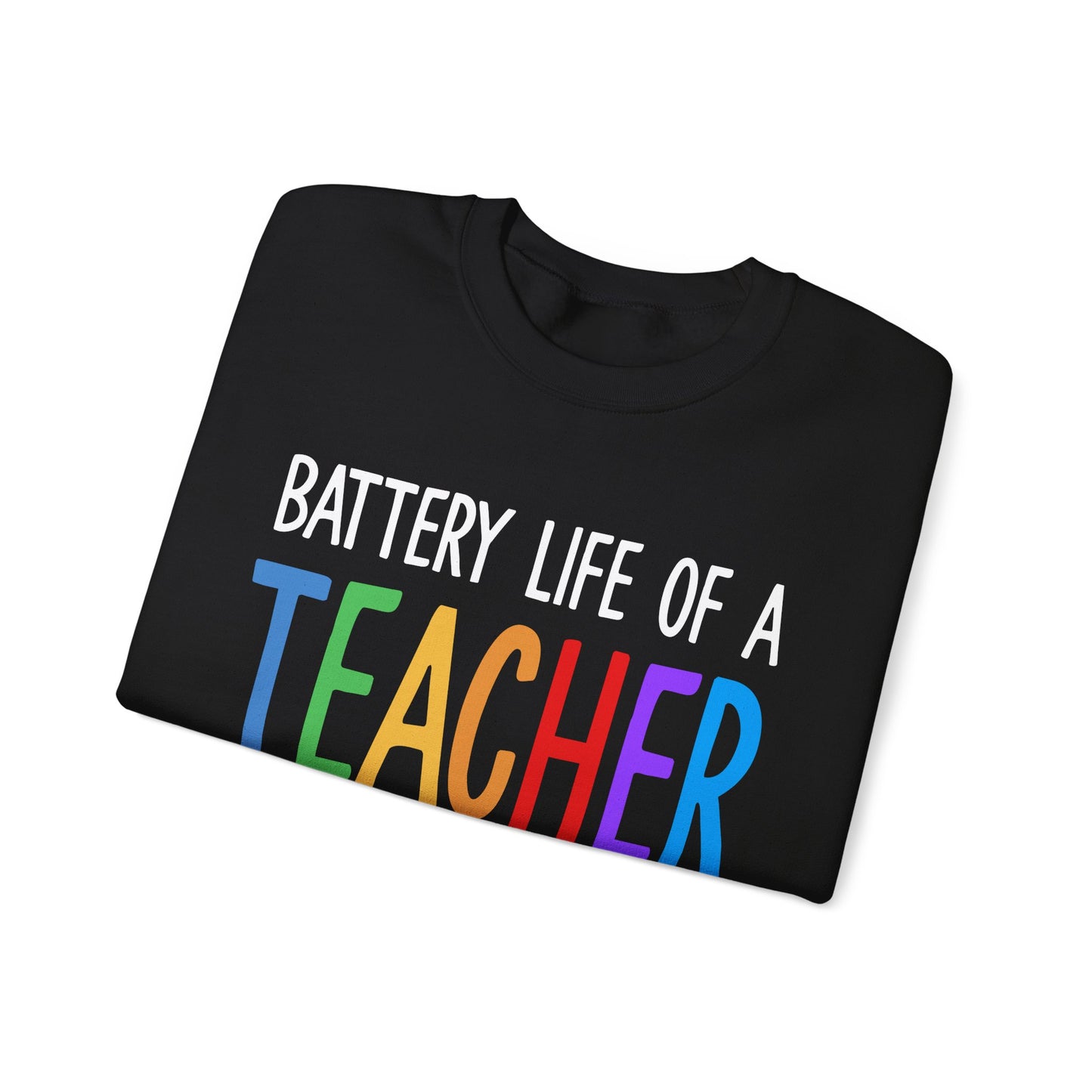 Teacher's Battery Life Crewneck Sweatshirt, Cute Teacher Gift, Funny Education Apparel, Back to School Sweatshirt, Teacher [...]