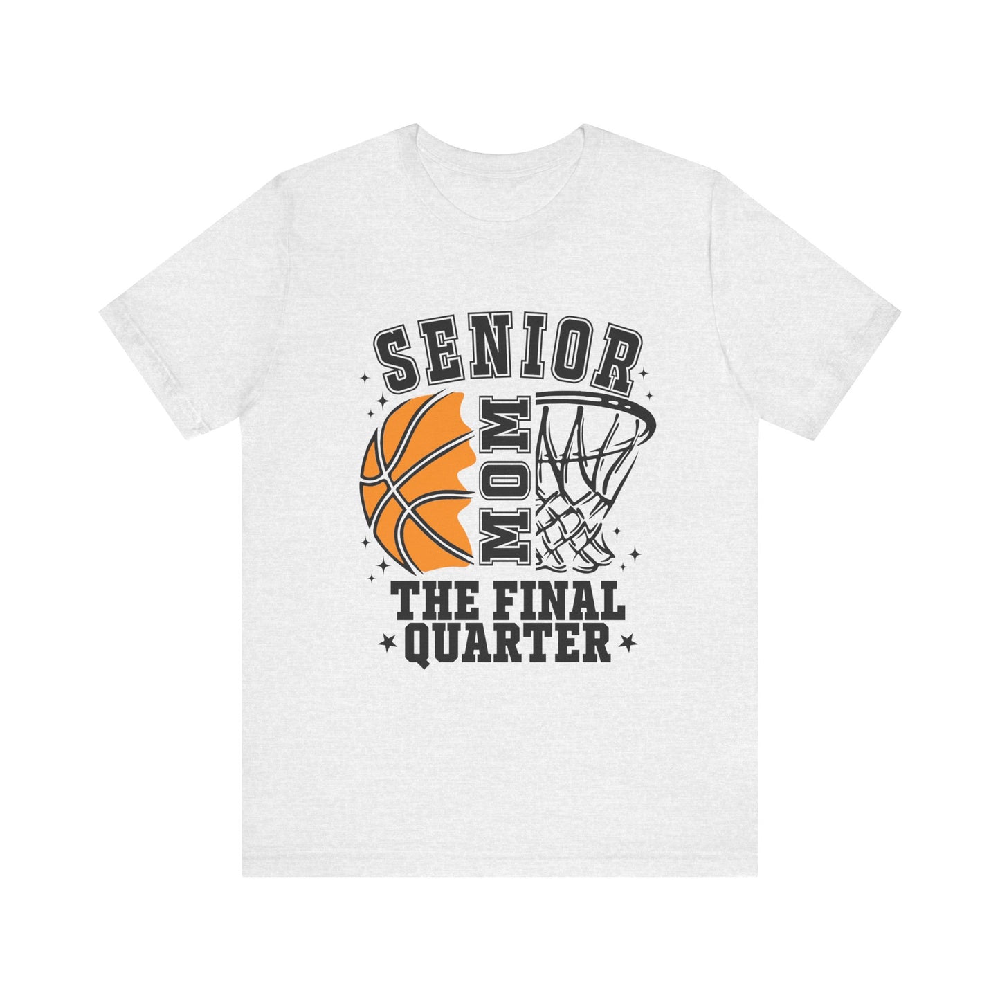 Senior Mom Basketball Tee - The Final Quarter