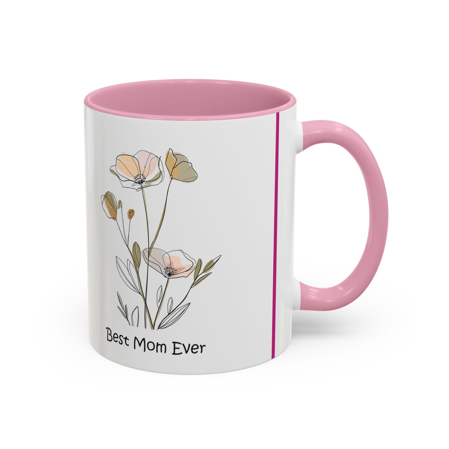 Best Mom Ever Floral Coffee Mug - Colorful 11oz & 15oz
