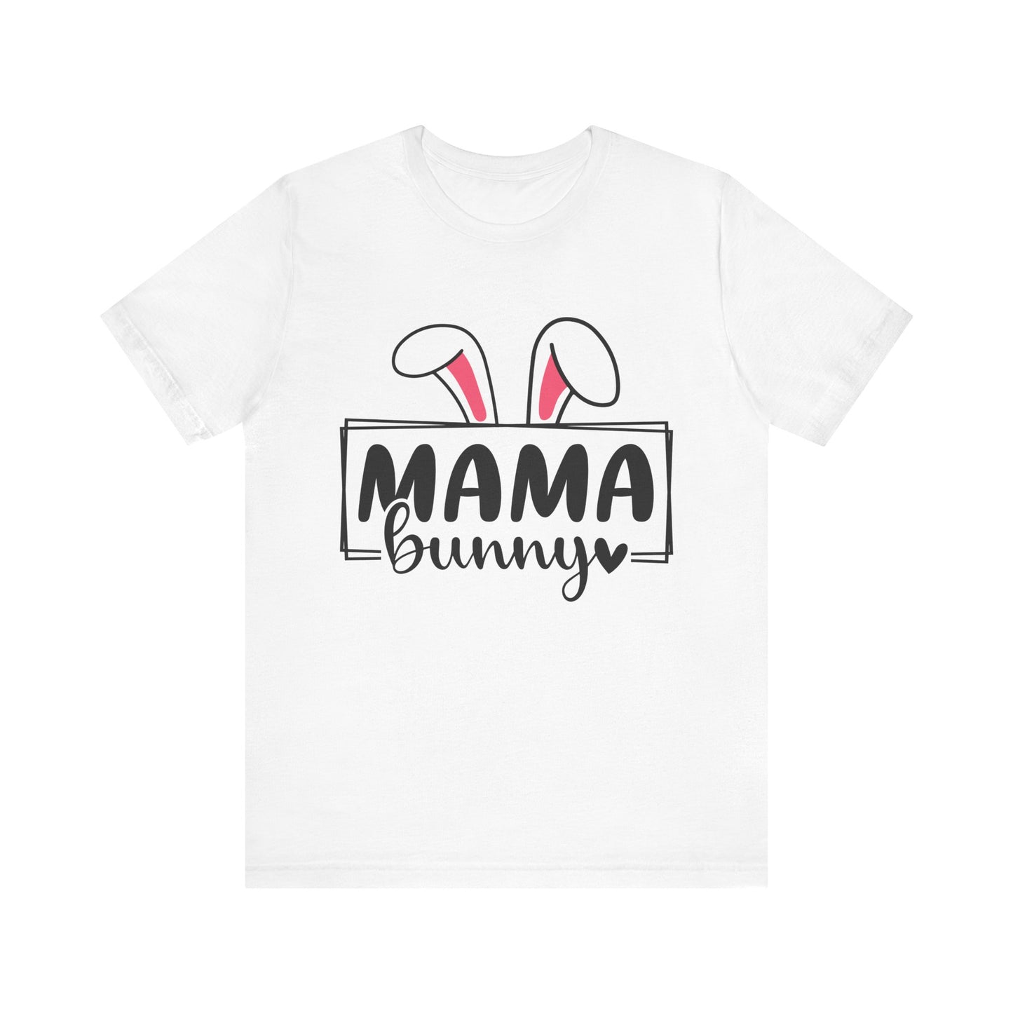 Mama Bunny Unisex Short Sleeve Tee - Perfect for Easter Celebrations