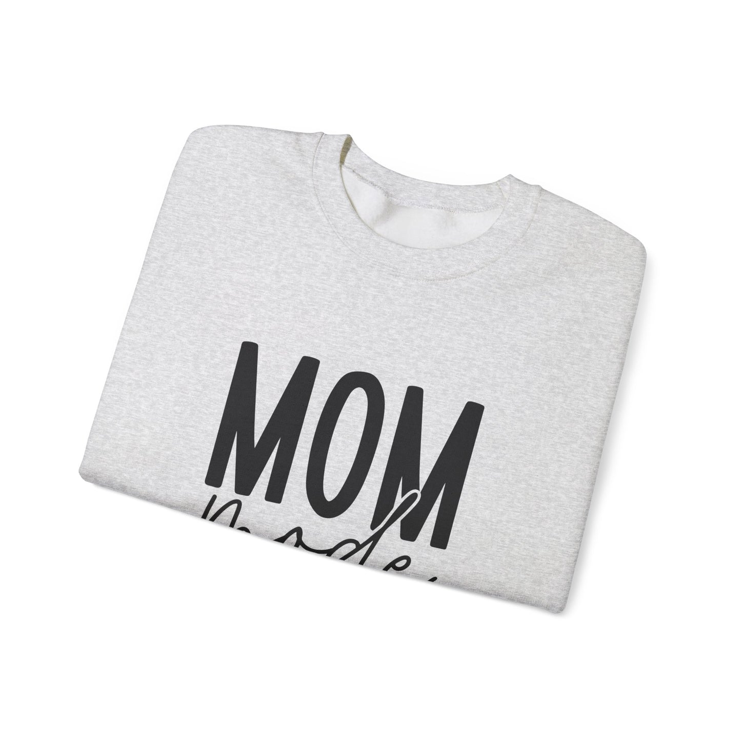 Mom Mode Sweatshirt - Comfortable Unisex Crewneck for Everyday Wear