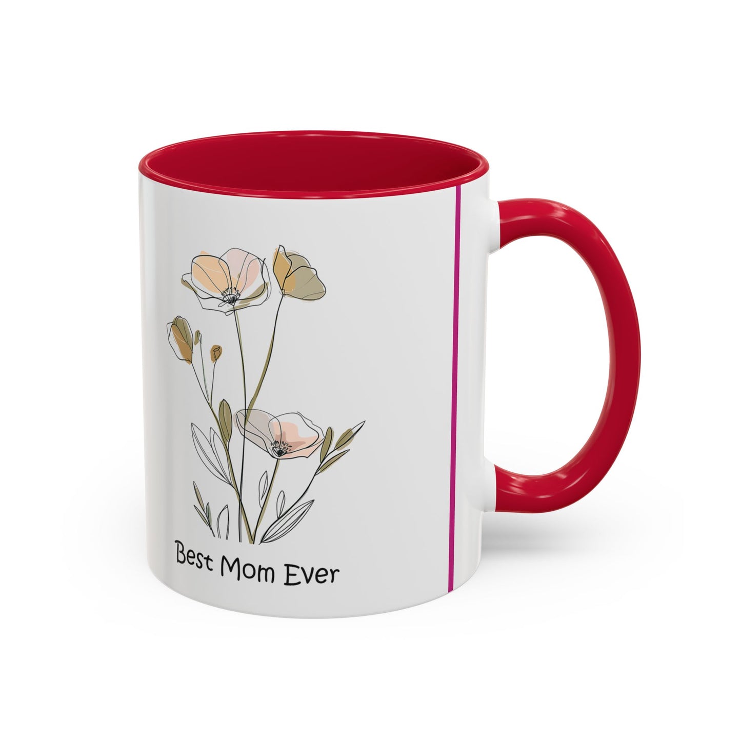 Best Mom Ever Floral Coffee Mug - Colorful 11oz & 15oz