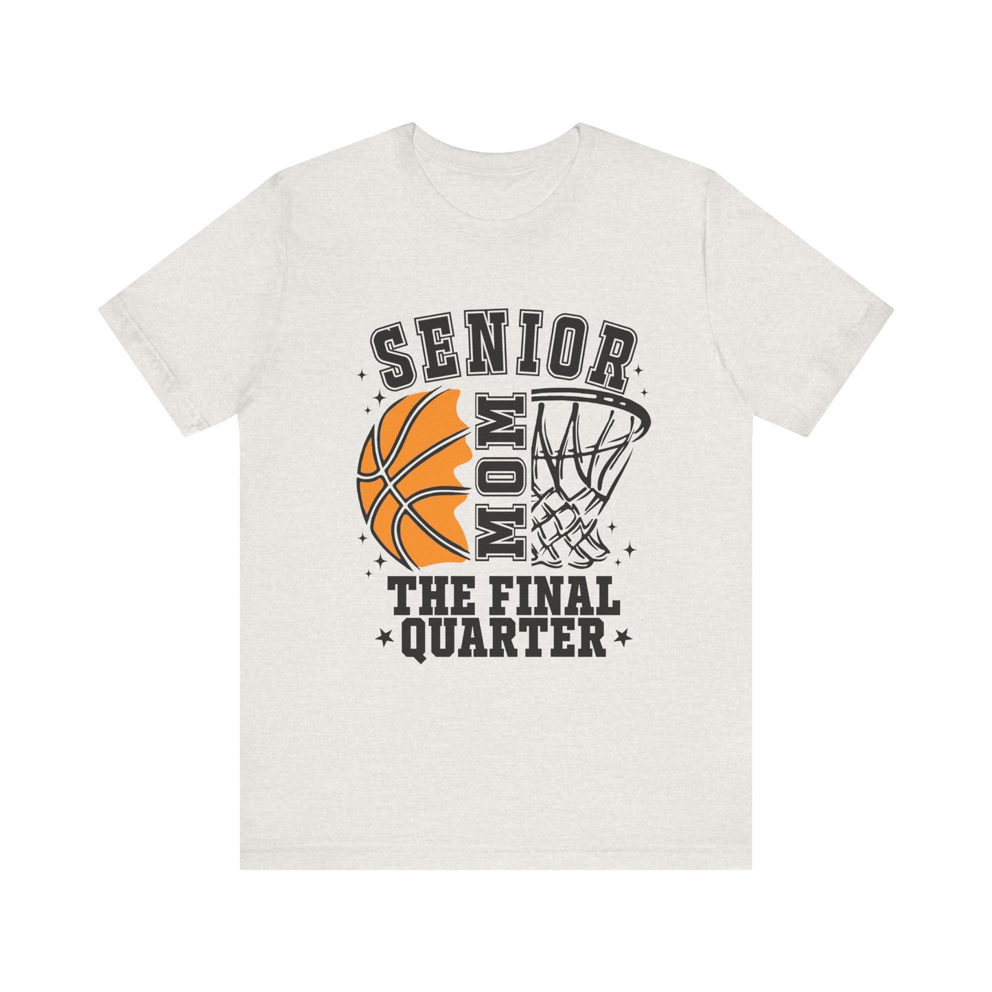 Senior Mom Basketball Tee - The Final Quarter