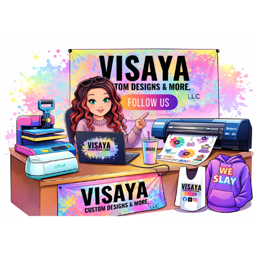 Visaya Custom Designs &More, LLC